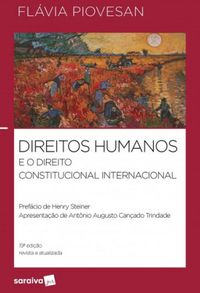 Direitos Humanos e o Direito Constitucional Internacional