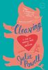 Cleaving: A Story of Marriage, Meat, and Obsession (English Edition)