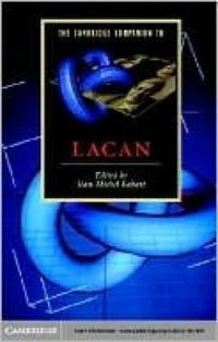 The Cambridge Companion to Lacan