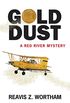 Gold Dust (Texas Red River Mysteries Book 7) (English Edition)