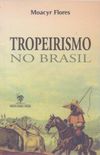 Tropeirismo no Brasil