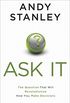 Ask It: The Question That Will Revolutionize How You Make Decisions (English Edition)