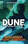 Dune: The Duke of Caladan (The Caladan Trilogy Book 1) (English Edition)