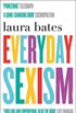Everyday Sexism (English Edition)