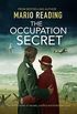 The Occupation Secret (English Edition)