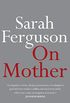 On Mother (On Series) (English Edition)