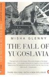 The Fall Of Yugoslavia