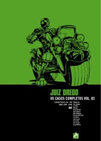 Juiz Dredd: Os Casos Completos Vol. 3
