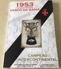 1953, Club de Regatas Vasco da Gama Campeo Intercontinental