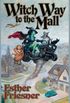 Witch Way to the Mall (Suburban Fantasy anthologies Book 1) (English Edition)