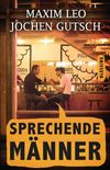 Sprechende Mnner: Das ehrlichste Buch der Welt (German Edition)