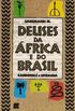 Deuses da Africa e do Brasil - Candombl e Umbanda