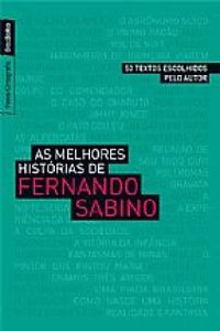 As melhores histrias de Fernando Sabino