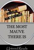 The Most Mauve There Is (The Literary World of Nancy Springer) (English Edition)