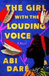 The Girl with the Louding Voice: A Novel (English Edition)