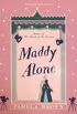 Maddy Alone: Blue Door 2 (English Edition)