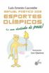 Manual Potico Dos Esportes Olmpicos: E Um Dedinho De Prosa