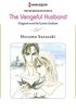 The Vengeful Husband: Harlequin comics (The Husband Hunters Book 2) (English Edition)