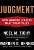 Judgment: How Winning Leaders Make Great Calls (English Edition)