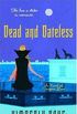 Dead and Dateless