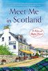 Meet Me In Scotland (Kilts and Quilts Book 2) (English Edition)
