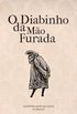O DIABINHO DA MO FURADA