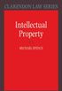 Intellectual Property (Clarendon Law Series) (English Edition)