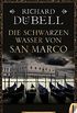 Die schwarzen Wasser von San Marco (Peter Bernward 3) (German Edition)