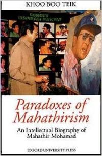 Paradoxes of Mahathirism