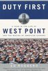 Duty First: A Year in the Life of West Point and the Making of American Leaders (English Edition)