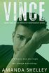 Vince: Book Two of the Perfectly Independent Series (English Edition)