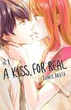 A Kiss, For Real Vol. 1