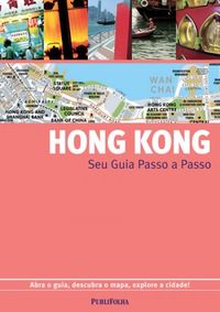  Hong Kong: Guia Passo a Passo