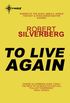 To Live Again (English Edition)