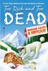 Too Rich and Too Dead (Murder Packs a Suitcase Book 2) (English Edition)