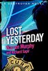 Lost Yesterday: Number 65 in Series (The Destroyer) (English Edition)