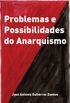 Problemas e possibilidades do anarquismo