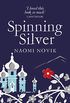 Spinning Silver (English Edition)