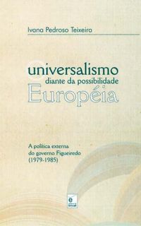 Universalismo diante da possibilidade europia: 