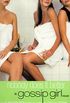 Gossip Girl #7: Nobody Does It Better: A Gossip Girl Novel (English Edition)