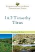 1 & 2 Timothy, Titus (Understanding the Bible Commentary Series) (English Edition)