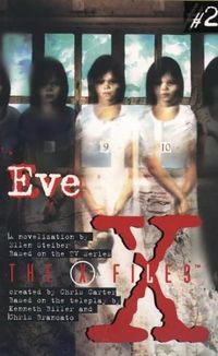 Eve (X-Files, Book 2)
