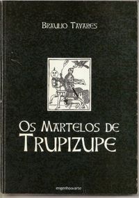Os martelos de Trupizupe