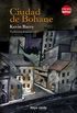 Ciudad de Bohane (Rayos Globulares n 17) (Spanish Edition)