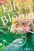 Elly in Bloom: A Novel (English Edition)