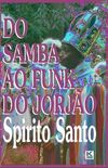 Do Samba ao Funk do Jorjo