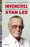 Invencvel: A ascenso e a queda de Stan Lee