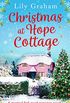 Christmas at Hope Cottage: A magical feel good romance novel (English Edition)