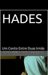 Hades: um conto entre duas irms