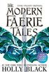 The Modern Faerie Tales: Tithe; Valiant; Ironside